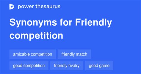 another word for friendly competition.